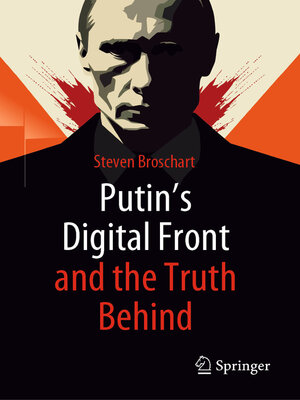 cover image of Putin's Digital Front and the Truth Behind